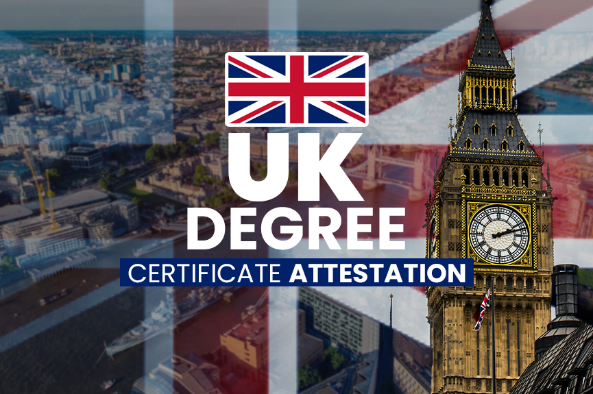 UK degree certificate attestation for UAE